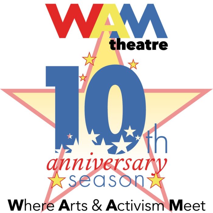 WAM Theatre Announces 10th Anniversary Season