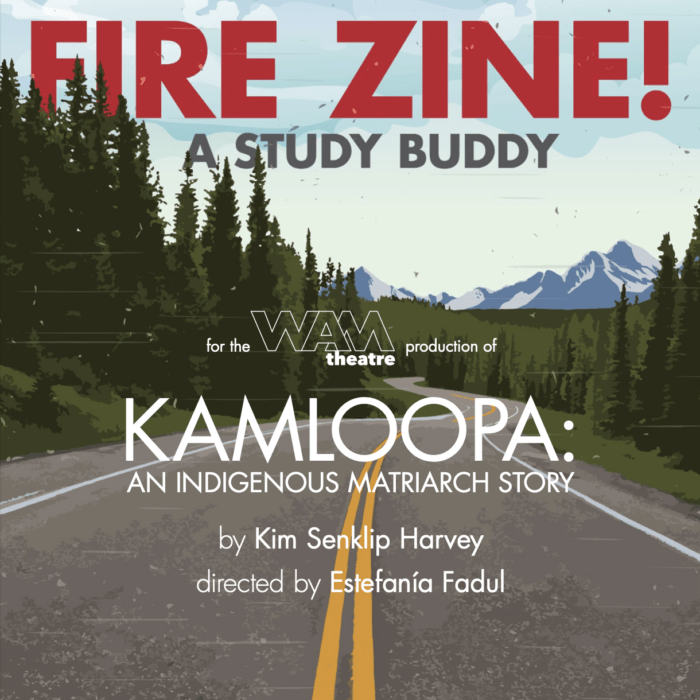 KAMLOOPA Fire Zine! Study Guide